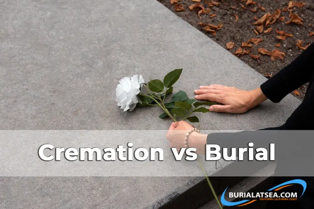 Cremation vs Burial 